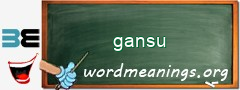 WordMeaning blackboard for gansu